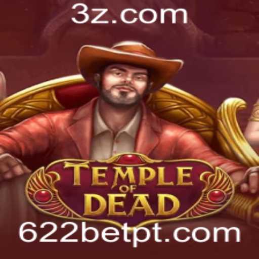 Explore o Mundo Misterioso de TempleofDead com 622bet